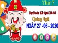 Dự đoán XSQNI ngày 27/6/2020 – Dự đoán xổ số Quảng Ngãi thứ 7