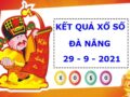 Thống kê KQSX Đà Nẵng thứ 4 ngày 29/9/2021