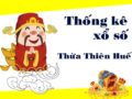 Thống kê XSTTH 28/2/2022, thống kê loto Thừa Thiên Huế