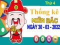 Thống kê XSMB ngày 30/3/2022 thứ 4 hôm nay chính xác nhất