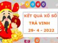 Thống kê sổ xố Trà Vinh 29/4/2022 phân tích xổ số thứ 6