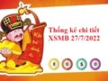 Thống kê chi tiết KQXSMB 27/7/2022 hôm nay