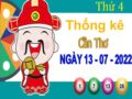 Thống kê XSCT ngày 13/7/2022 – Thống kê KQ xổ số Cần Thơ thứ 4