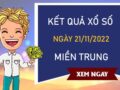 Thống kê XSMT 21/11/2022 dự đoán cầu VIP miền Trung