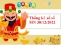 Thống kê xổ số miền Nam 30/12/2022 hôm nay