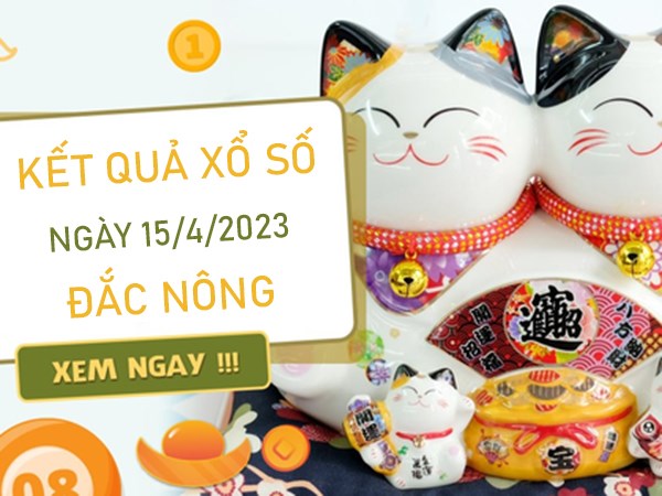 Thống kê XSDNO 15/4/2023 chốt số thần tài thứ 7