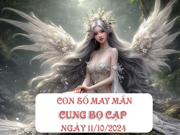 Đâu là con số may mắn cung Bọ Cạp ngày 11/10/2024 thứ 6 hôm nay